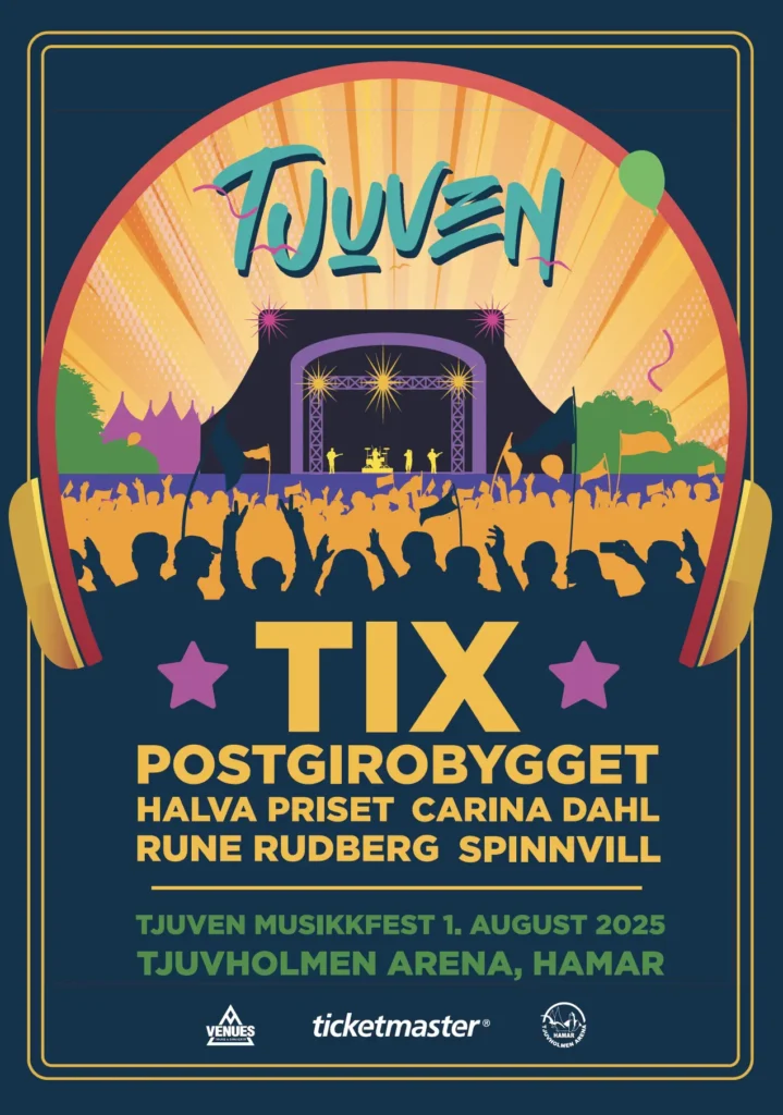 Fargerik konsertplakat for Tjuven Musikkfest 2025, med TIX, Postgirobygget, Halva Priset, Carina Dahl, Rune Rudberg, og Spinnvill på Tjuvholmen Arena, Hamar. Billettsalg er i gang – sikre deg din plass nå!.